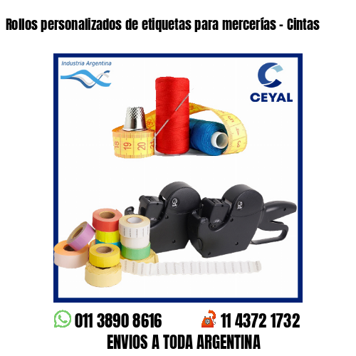 Rollos personalizados de etiquetas para mercerías – Cintas