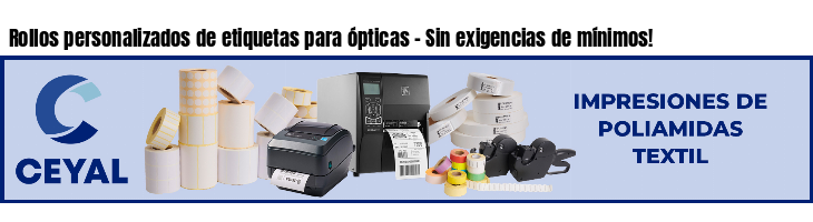 Rollos personalizados de etiquetas para ópticas - Sin exigencias de mínimos!