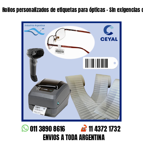 Rollos personalizados de etiquetas para ópticas – Sin exigencias de mínimos!