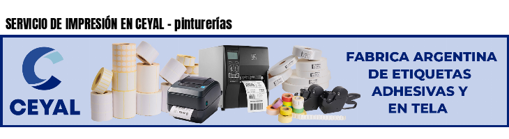 SERVICIO DE IMPRESIÓN EN CEYAL - pinturerías