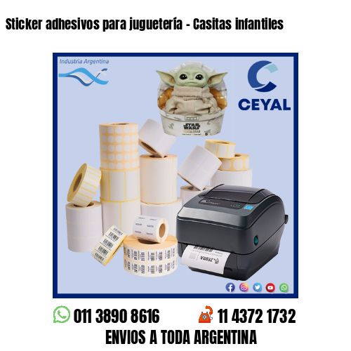 Sticker adhesivos para juguetería – Casitas infantiles