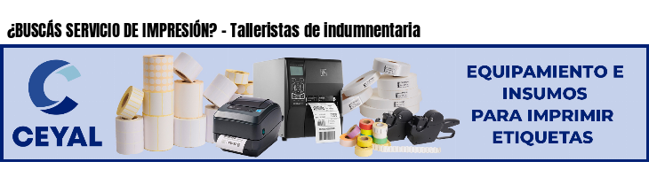 ¿BUSCÁS SERVICIO DE IMPRESIÓN? - Talleristas de indumnentaria