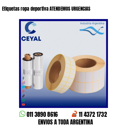 Etiquetas ropa deportiva ATENDEMOS URGENCIAS