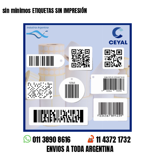 sin minimos ETIQUETAS SIN IMPRESIÓN
