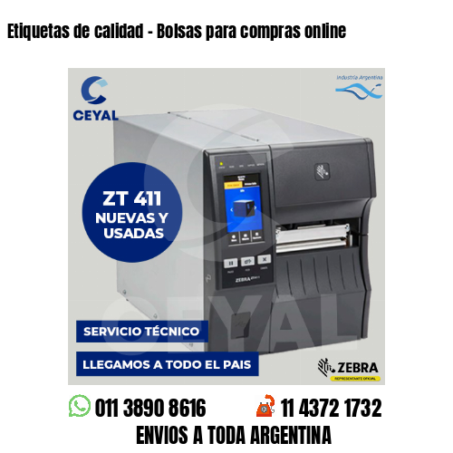 Etiquetas de calidad – Bolsas para compras online