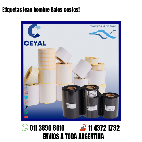 Etiquetas jean hombre Bajos costos!