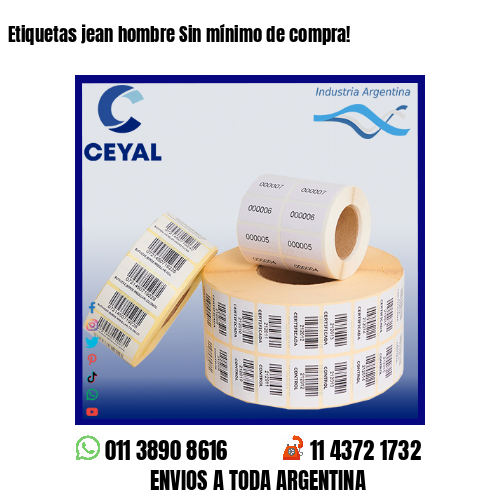 Etiquetas jean hombre Sin mínimo de compra!