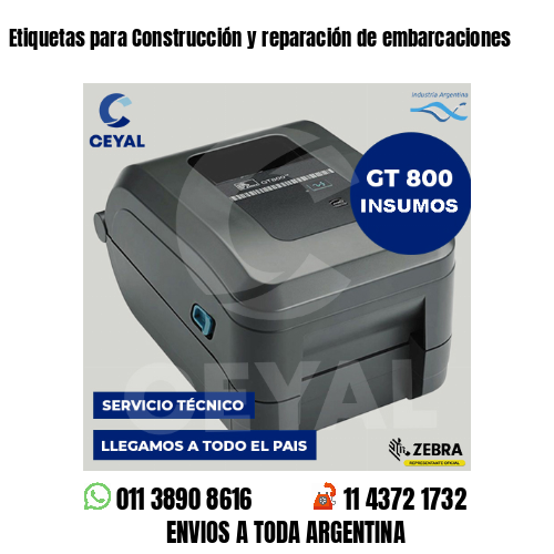Etiquetas para Construcción y reparación de embarcaciones