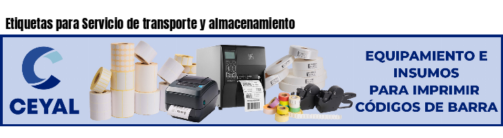 Etiquetas para Servicio de transporte y almacenamiento