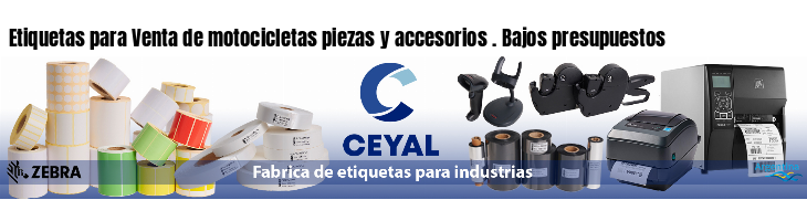Etiquetas para Venta de motocicletas piezas y accesorios . Bajos presupuestos