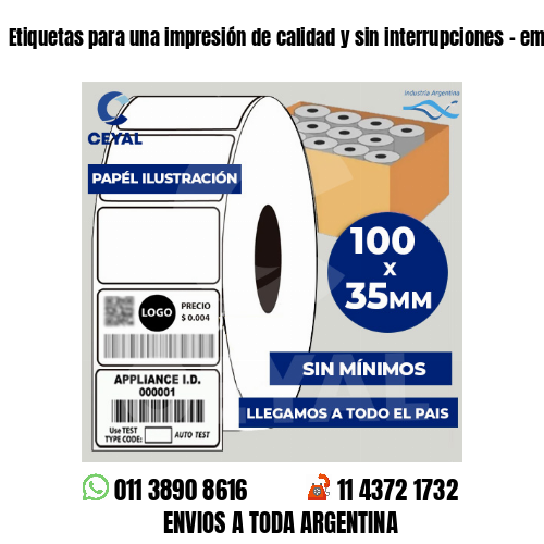 Etiquetas para una impresión de calidad y sin interrupciones – empresas