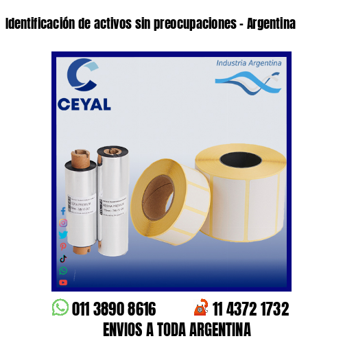 Identificación de activos sin preocupaciones – Argentina