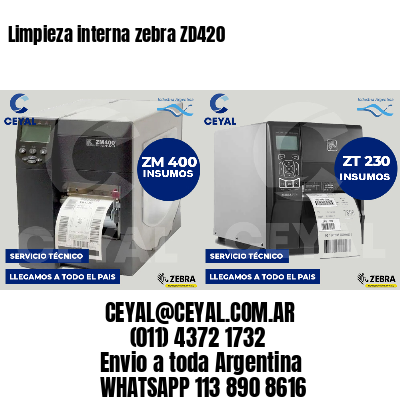 Limpieza interna zebra ZD420