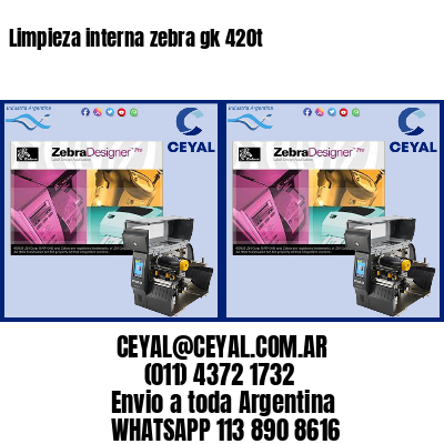 Limpieza interna zebra gk 420t