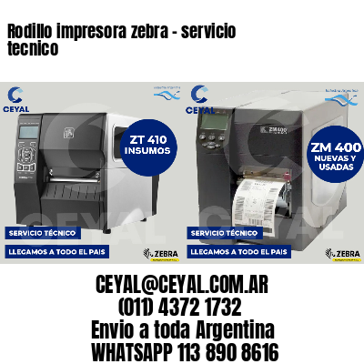 Rodillo impresora zebra - servicio tecnico