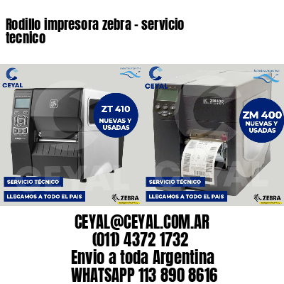 Rodillo impresora zebra - servicio tecnico