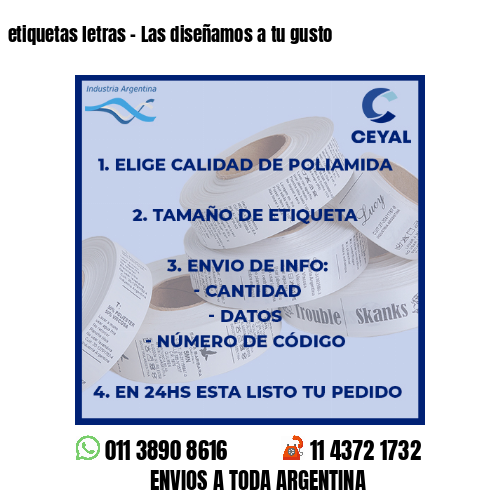 etiquetas letras – Las diseñamos a tu gusto