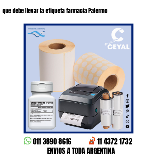que debe llevar la etiqueta farmacia Palermo