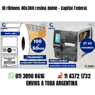 10 ribbons 40x300 resina doble - Capital Federal