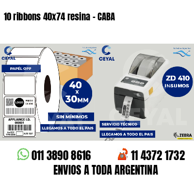 10 ribbons 40x74 resina - CABA