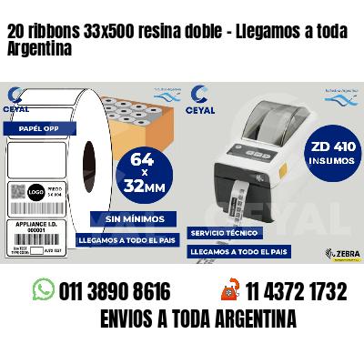 20 ribbons 33x500 resina doble - Llegamos a toda Argentina