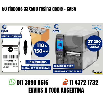 50 ribbons 33x500 resina doble - CABA