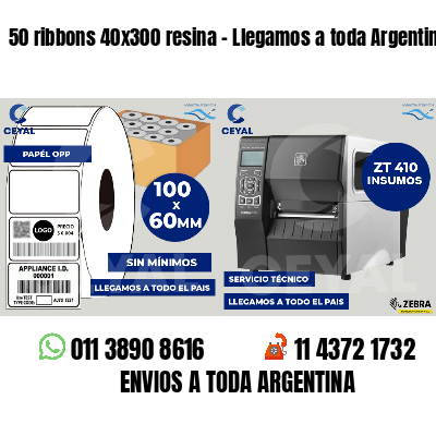 50 ribbons 40x300 resina - Llegamos a toda Argentina