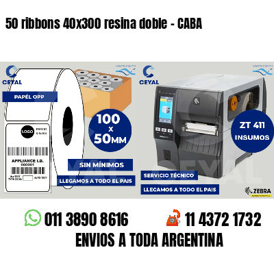 50 ribbons 40x300 resina doble - CABA