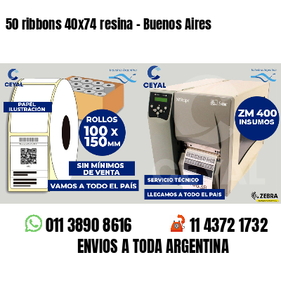50 ribbons 40x74 resina - Buenos Aires