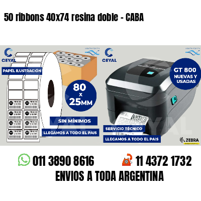 50 ribbons 40x74 resina doble - CABA