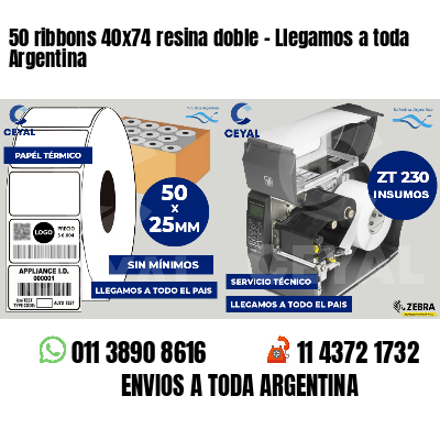 50 ribbons 40x74 resina doble - Llegamos a toda Argentina