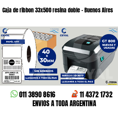 Caja de ribbon 33x500 resina doble - Buenos Aires