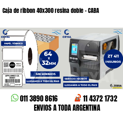 Caja de ribbon 40x300 resina doble - CABA