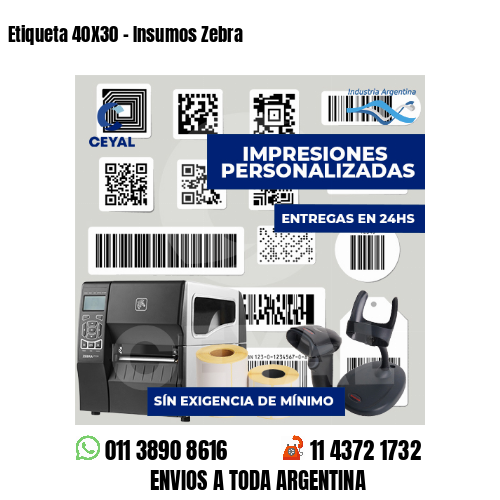 Etiqueta 40X30 - Insumos Zebra