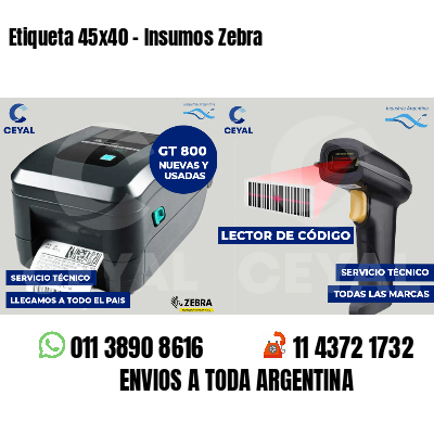 Etiqueta 45x40 - Insumos Zebra