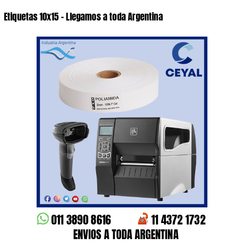 Etiquetas 10×15 – Llegamos a toda Argentina