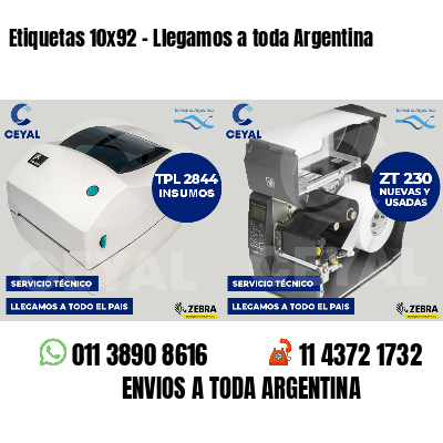 Etiquetas 10x92 - Llegamos a toda Argentina