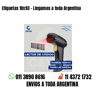 Etiquetas 10x93 - Llegamos a toda Argentina