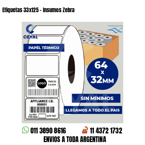 Etiquetas 33×125 – Insumos Zebra