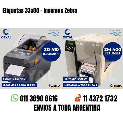 Etiquetas 33x80 - Insumos Zebra