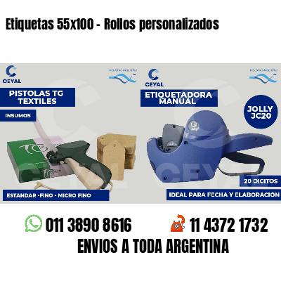 Etiquetas 55x100 - Rollos personalizados