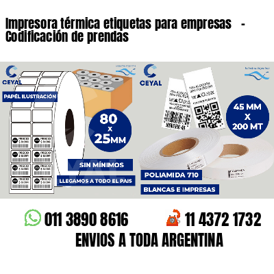 Impresora térmica etiquetas para empresas   - Codificación de prendas