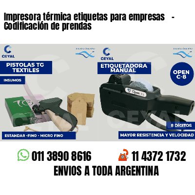 Impresora térmica etiquetas para empresas   - Codificación de prendas