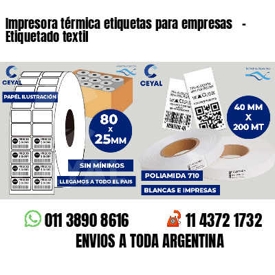 Impresora térmica etiquetas para empresas   - Etiquetado textil