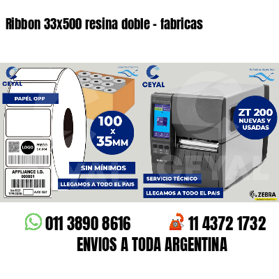 Ribbon 33x500 resina doble - fabricas