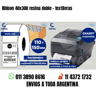 Ribbon 40x300 resina doble - textileras