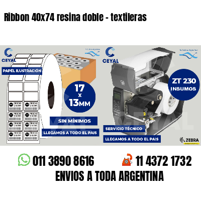 Ribbon 40x74 resina doble - textileras