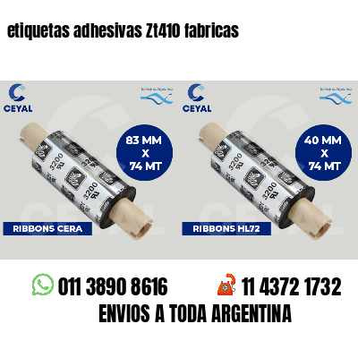 etiquetas adhesivas Zt410 fabricas