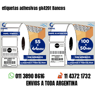 etiquetas adhesivas gk420t Bancos