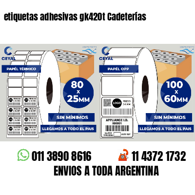 etiquetas adhesivas gk420t Cadeterías